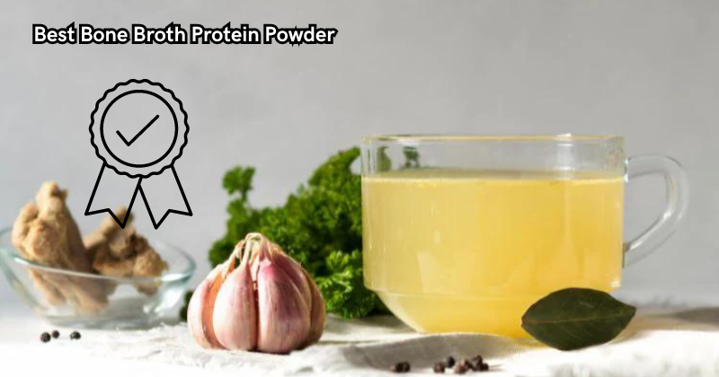 Revolutionize Your Health with the Best Bone Broth Protein Powder